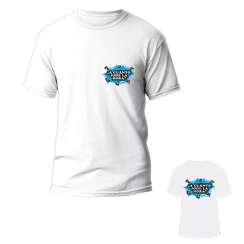 Camiseta frases colombianas "¿A cuánto JODE la hora?"