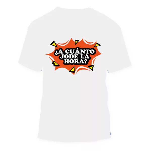 Camiseta frases colombianas "¿A cuánto JODE la hora?" - Imagen 7