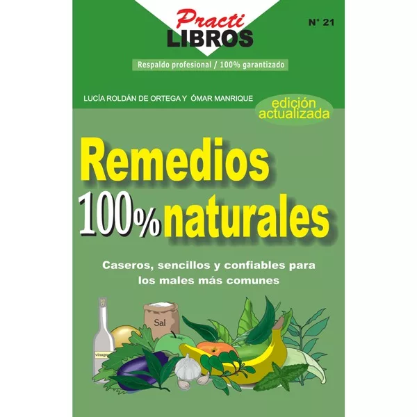 Remedios 100% naturales (Digital *Epub)