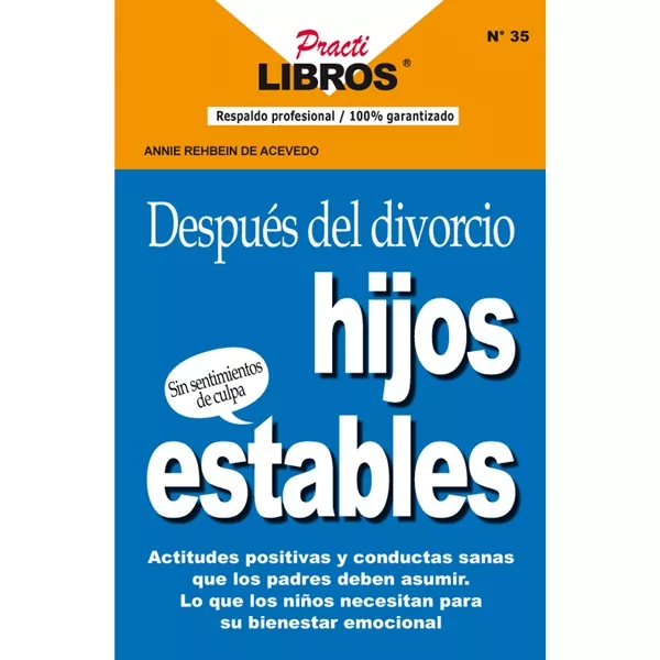 Después del divorcio hijos estables (Digital *Epub)