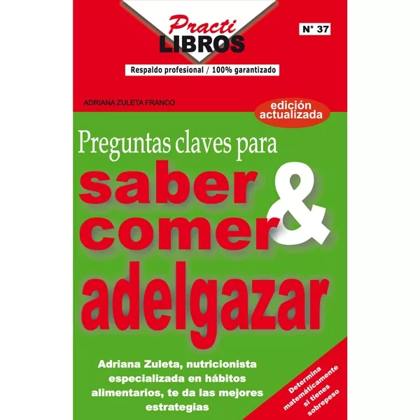 Preguntas claves para saber comer & adelgazar (Digital *Epub)