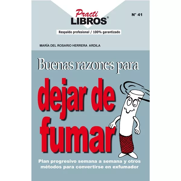 Buenas razones para dejar de fumar (Digital *Epub)