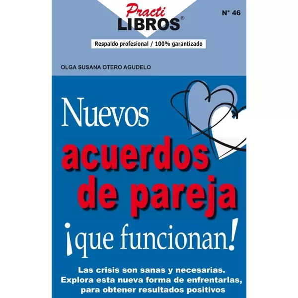 Nuevos acuerdos de pareja ¡que funcionan! (Digital *Epub)