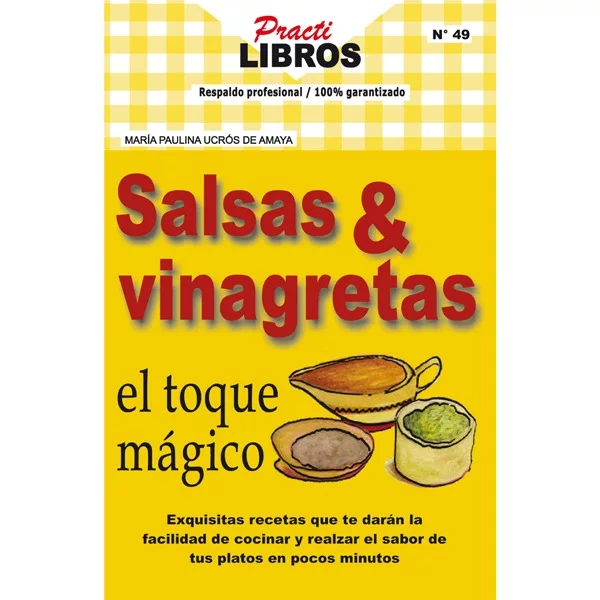 Salsas & vinagretas el toque mágico (Digital *Epub)