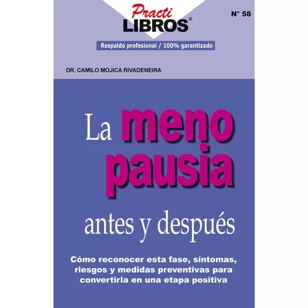 La menopausia antes y después (Digital *Epub)